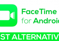Top Best Alternatives to Facetime App
